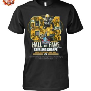 84 Hall Of Fame Sterling Sharpe Green Bay Packers T-Shirt