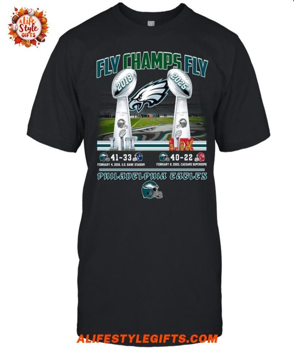 Fly Champs Fly 41-33 40-22 Philadelphia Eagles T-Shirt