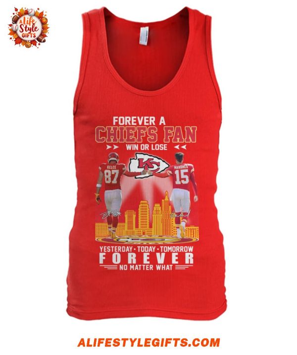 Forever A Chiefs Fans Win Or Lost Kansas City Chiefs T-Shirt