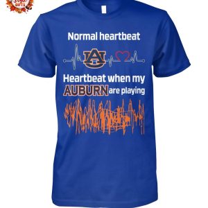 Normal Heartbeat When My Auburn Are Playing T-Shirt