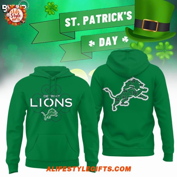 Patricks Day 2025 Detroit Lions New Edition Hoodie